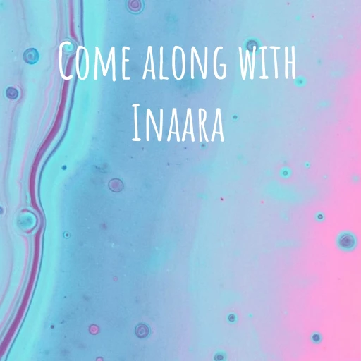 Come along with Inaara