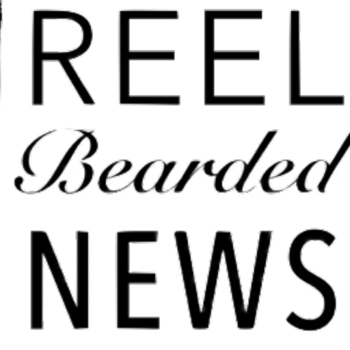 Reel Bearded News