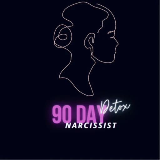 90 Day Detox: Narcissist