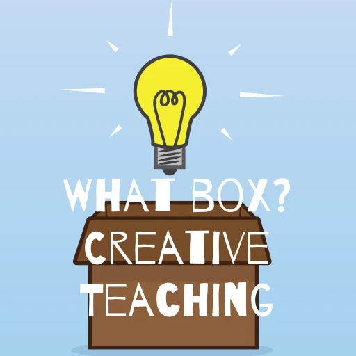 What box? Creative Teaching