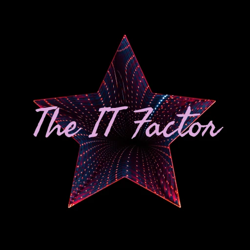 The IT Factor