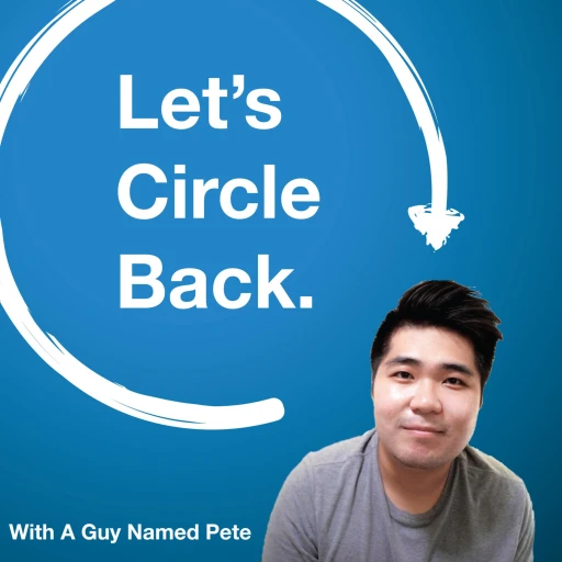 Let’s Circle Back