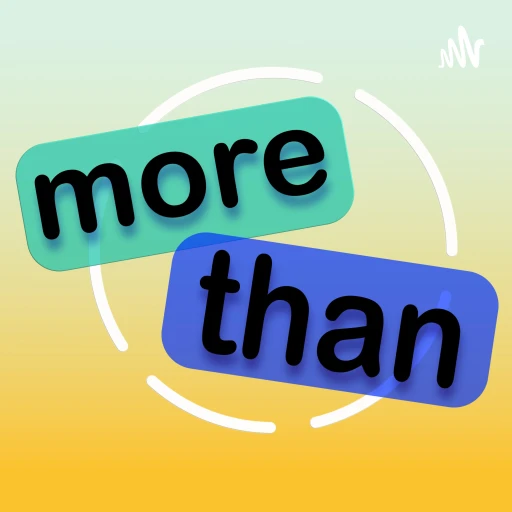 More Than …