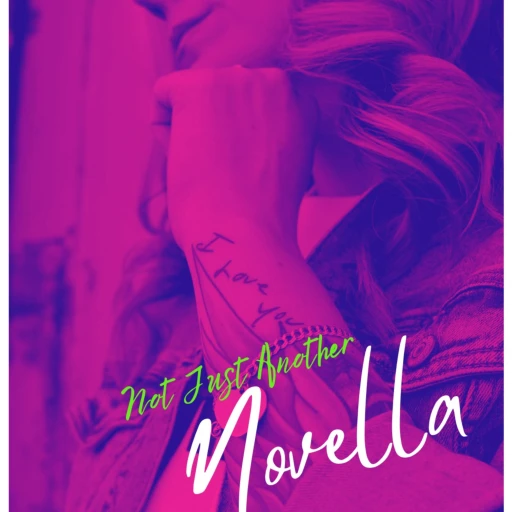 Not Just Another Novella