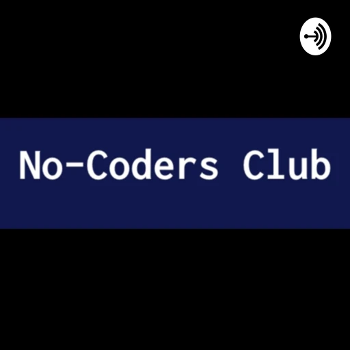 No-Coders Club podcast