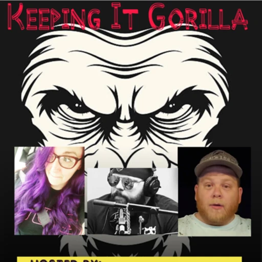 Keeping it Gorilla