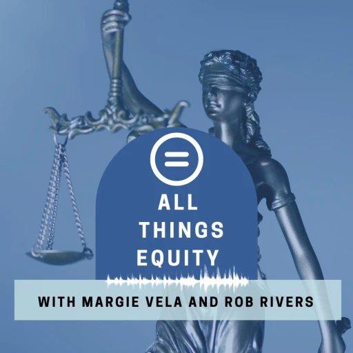 All Things Equity