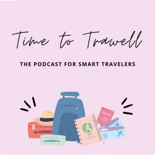 Time to Trawell Podcast