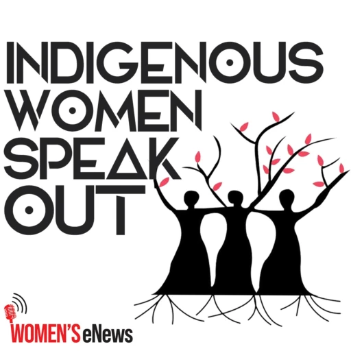 Indigenous Women Speak Out