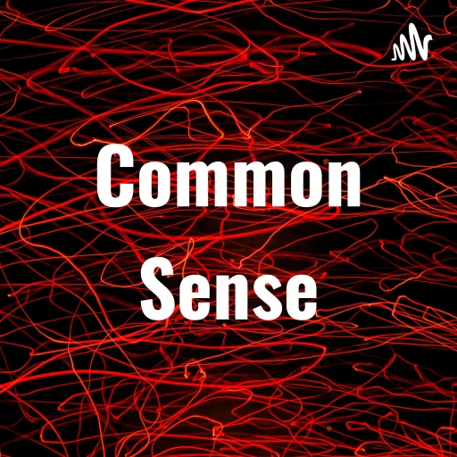 Common Sense: Controversial Topics