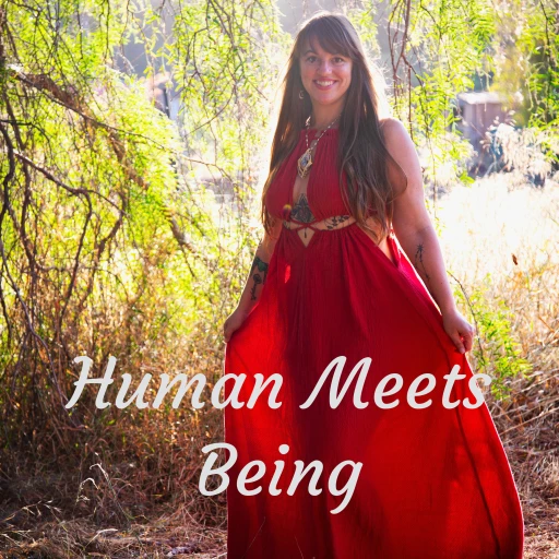 Human Meets Being: Genesis w/Iris