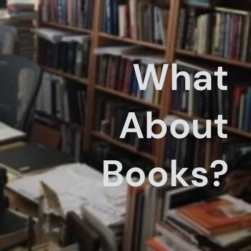 What About Books?