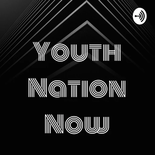 Youth Nation Now