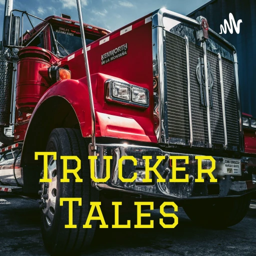 Trucker Tales