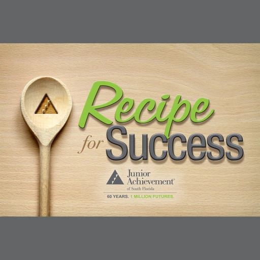 Junior Achievement of South Florida Recipe for Success