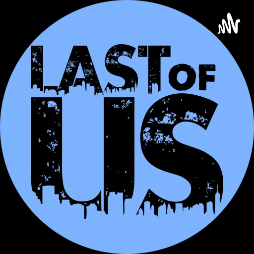 Last of Us