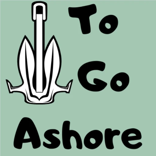 To Go Ashore