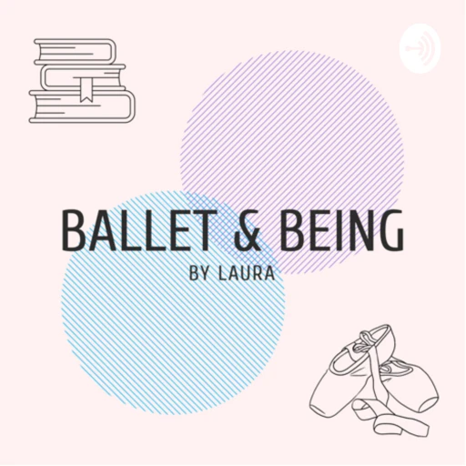 Ballet & Being