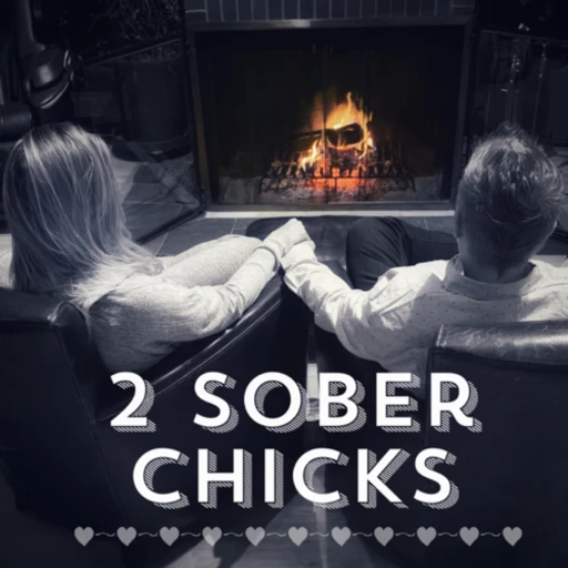 A Shotglass of Recovery – 2 Sober Chicks