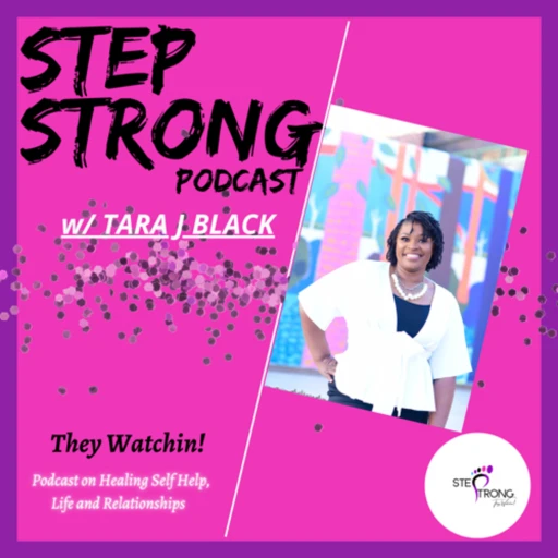 Step Strong w/Tara J Black