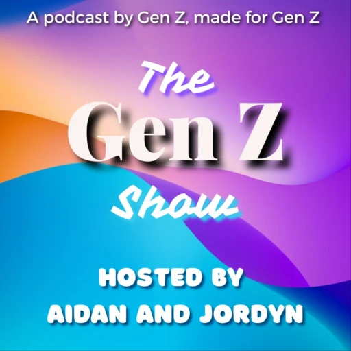 The Gen Z Show