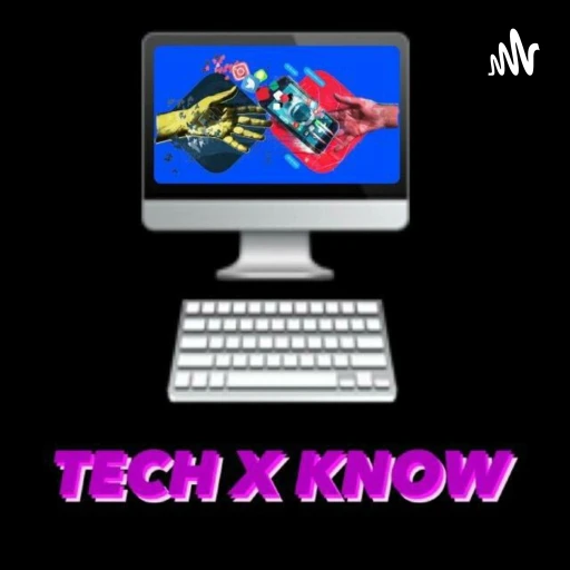 TECH X KNOW