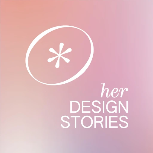 Her Design Stories