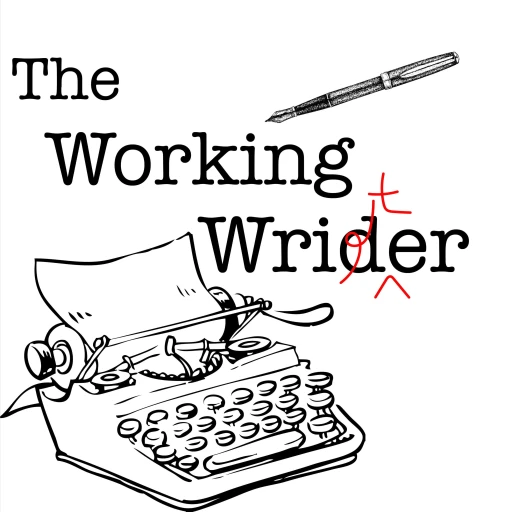 The Working Writer