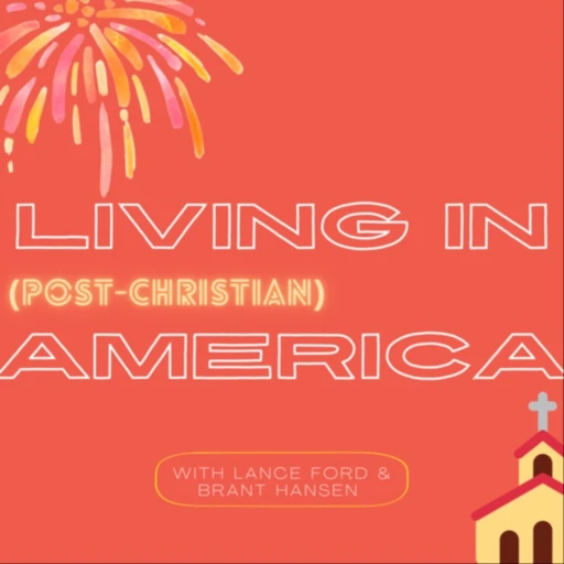 Living In Post-Christian America