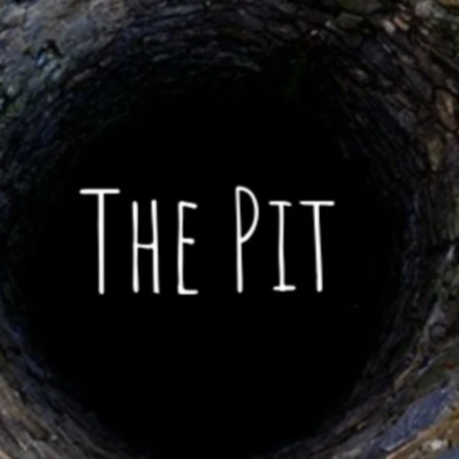 The Pit