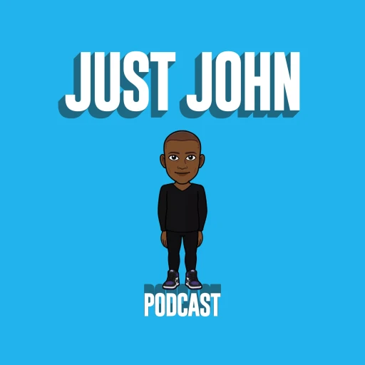 Just John Podcast