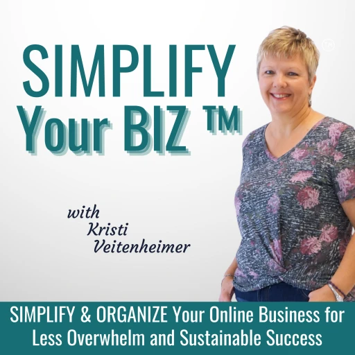 Simplicity for Solopreneurs™ – time management, organization, tools & systems for entrepreneurs