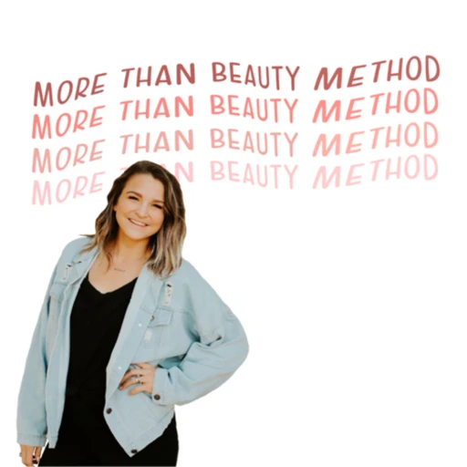 More Than Beauty Method Podcast