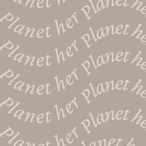 Planet Her