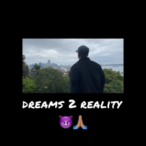 Dreams 2 Reality