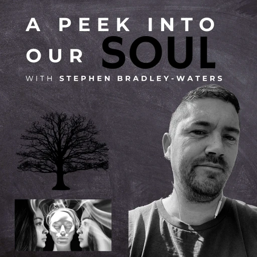 A Peek Into Our Soul Podcast