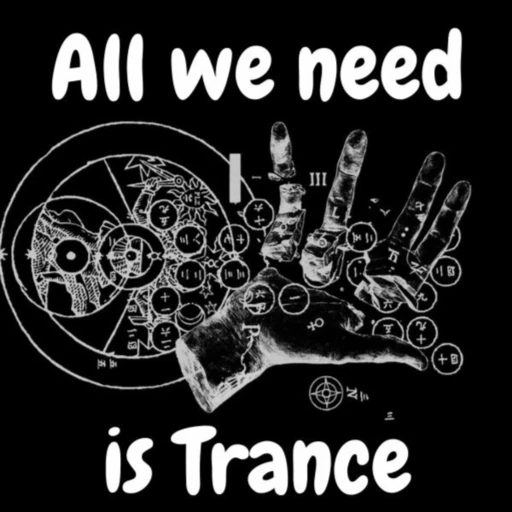 All we need is trance podcast – the best trance music & rave content out there