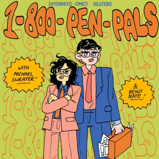 1-800-PEN-PALS Integrated Comic Solutions