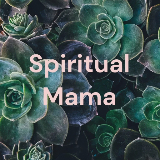 Spiritual Mama