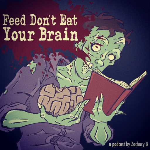 Feed Don’t Eat Your Brain