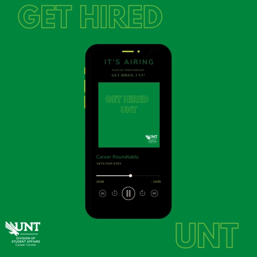 Get Hired, UNT: A UNT Career Center Podcast