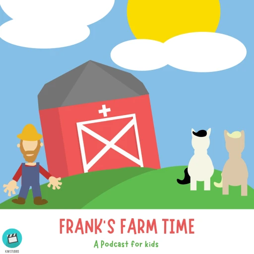 Frank’s Farm Time