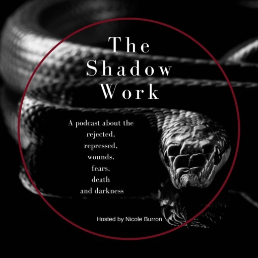 The Shadow Work Podcast