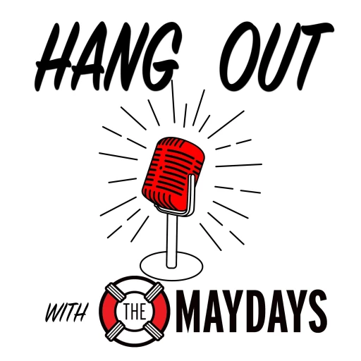 Hang Out with The Maydays