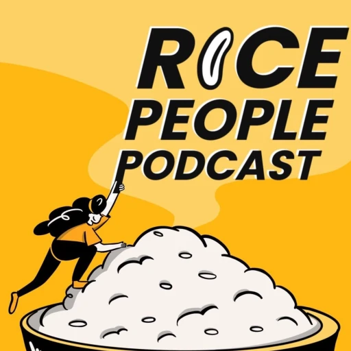 The Rice People Podcast