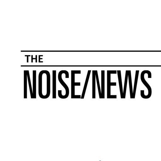 The Noise News