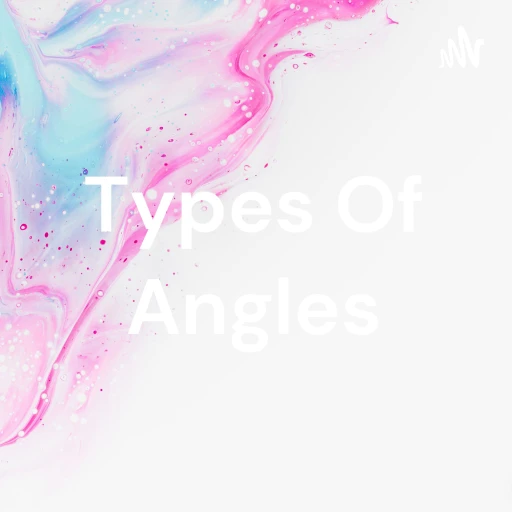 Types Of Angles