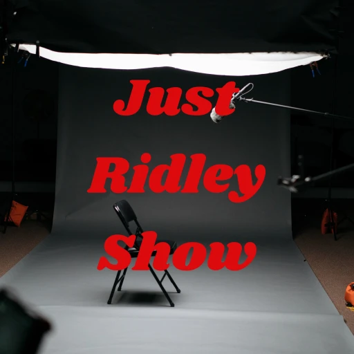 Just Ridley Show