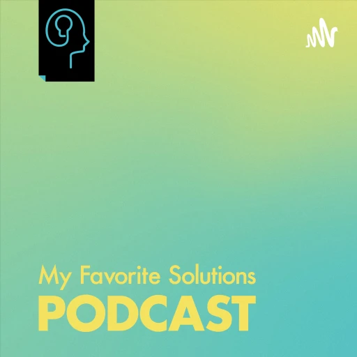 My Favorite Solutions