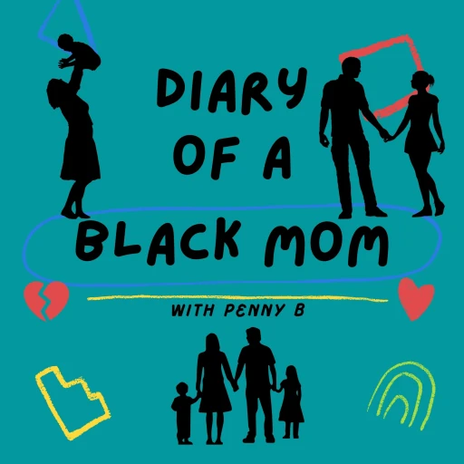 Diary of a Black Mom